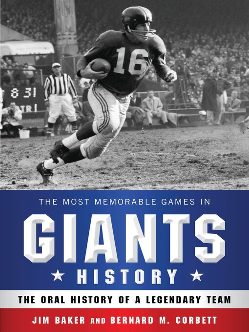 Title details for The Most Memorable Games in Giants History by Jim Baker - Available
